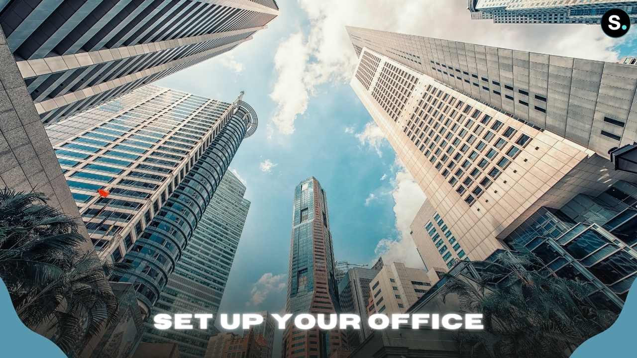 Set up office - Work in Singapore