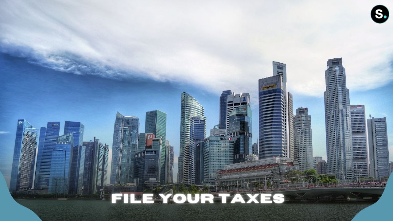 File corporate taxes - Start your Singapore business